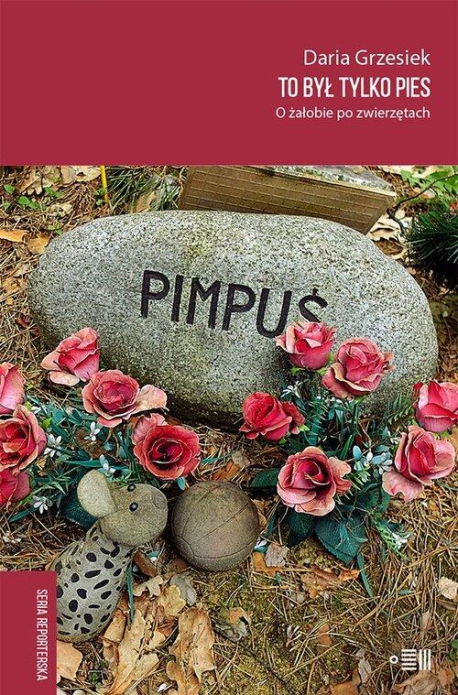 zdjęcie To był tylko pies. O żałobie po zwierzętach