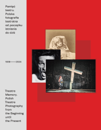 logo Pamięć teatru. Polska fotografia teatralna od początku istnienia do dziś