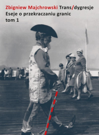 logo Trans/dygresje. Eseje o przekraczaniu granic T.1