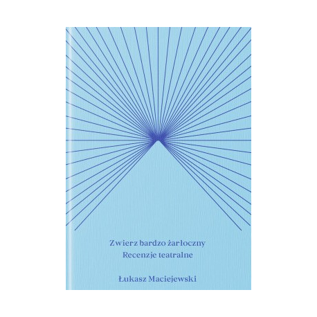 zdjęcie Zwierz bardzo żarłoczny. Recenzje teatralne