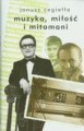 Muzyka, miłość i mitomani