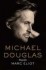Michael Douglas. Biografia zdjęcie