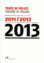 logo Teatr w Polsce 2013 (dokumentacja sezonu 2011/2012)