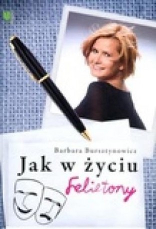 zdjęcie Jak w życiu. Felietony