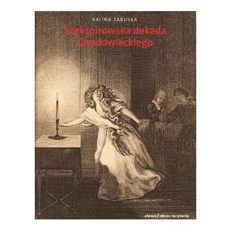 zdjęcie Szekspirowska dekada. Lata 1778-1788 w twórczości Daniela  Chodowieckiego