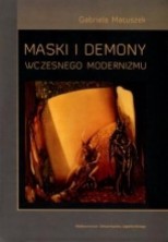 logo Maski i demony wczesnego modernizmu