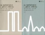 Na Manhattanie i gdzie indziej.Dziesięć sztuk niemieckich tom I i II.