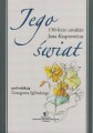 Jego świat. 150-lecie urodzin Jana Kasprowicza