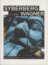logo Syberberg i Wagner. Instalacje i filmy. Katalog wystawy
