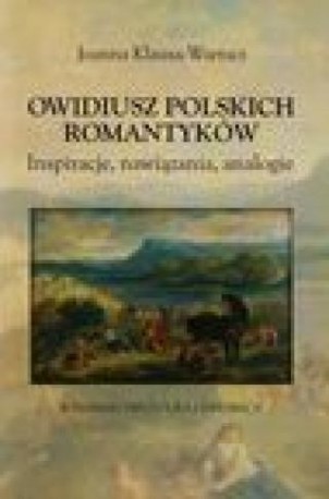 zdjęcie Owidiusz polskich romantyków. Inspiracje, nawiązania, analogie