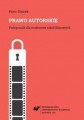 Prawo autorskie. Podręcznik dla studentów szkół filmowych (wyd.2. Stan prawny na 01.10.2014))