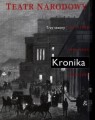 Teatr Narodowy Kronika, Trzy sezony