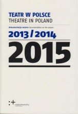 logo Teatr w Polsce 2015 (dokumentacja sezonu 2013/2014)