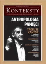 Konteksty nr 1-2/2015. Antropologia pamięci. Tadeusz Kantor