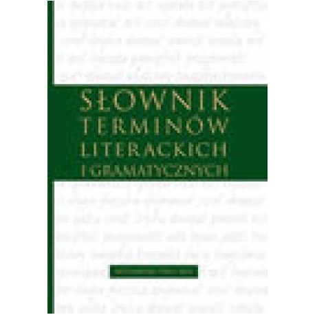 zdjęcie Słownik terminów literackich i gramatycznych
