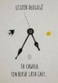 Ta chwila, ten blask lata cały...