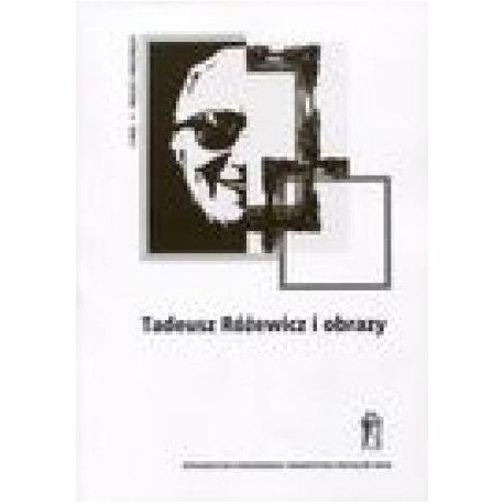 zdjęcie Tadeusz Różewicz i obrazy