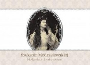 logo Szekspir Modrzejewskiej/Modjeska's Shakespeare