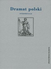 logo Dramat polski. Interpretacje. cz. 2: Po roku 1918