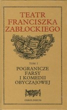 logo Teatr Franciszka Zabłockiego. T. 4 - Świat na opak