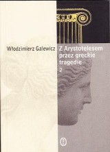 logo Z Arystotelesem przez greckie tragedie. Tom 2