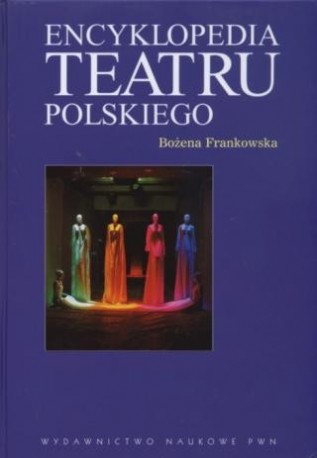 zdjęcie Encyklopedia teatru polskiego