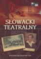 Słowacki Teatralny.