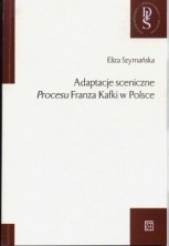 logo Adaptacje sceniczne "Procesu" Franza Kafki w Polsce