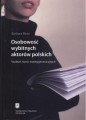 Osobowość wybitnych aktorów polskich. Studium różnic międzygeneracyjnych
