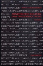 logo Ministrowie kultury doby transformacji, 1989-2005 (wywiady)