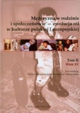 logo Mężczyzna w rodzinie i społeczeństwie - ewolucja ról w kulturze polskiej i europejskiej, t.2