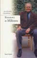 Rozmowy o Miłoszu