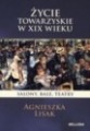 Życie towarzyskie w XIX wieku