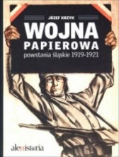 logo Wojna papierowa: powstania śląskie 1919-1921