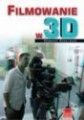 Filmowanie w 3D