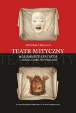 logo Teatr mityczny Williama Butlera Yeatsa i Jerzego Grotowskiego