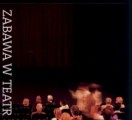 Zabawa w teatr / Playing With Theatre