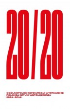 logo 20/20. Ogólnopolski Konkurs Na Wystawienie Polskiej Sztuki Współczesnej 1994-2014