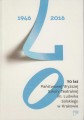 70 lat Państwowej Wyższej Szkoły Teatralnej im. Ludwika Solskiego w Krakowie
