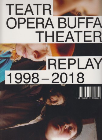 zdjęcie Teatr Opera Buffa Theater. Replay 1998-2018