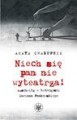 Niech się pan nie wyteatrza! Auschwitz w twórczości Mariana Pankowskiego