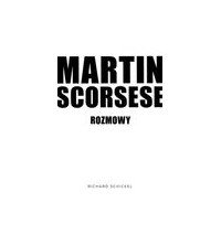 Martin Scorsese. Rozmowy