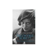 Niezwykłe kobiety Drugiej Rzeczypospolitej