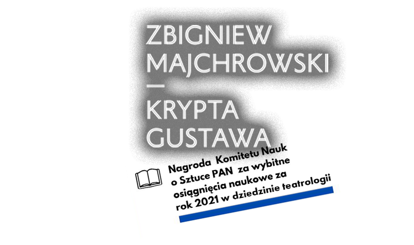 Zbigniew Majchrowski – Krypta Gustawa